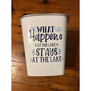 what happens at the lake stays at the lake trashcan Brand New By Kolorae